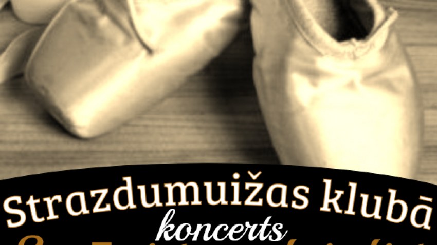 Koncerts "Sanāciet, sadziediet, sadancojiet" Strazdumuižā