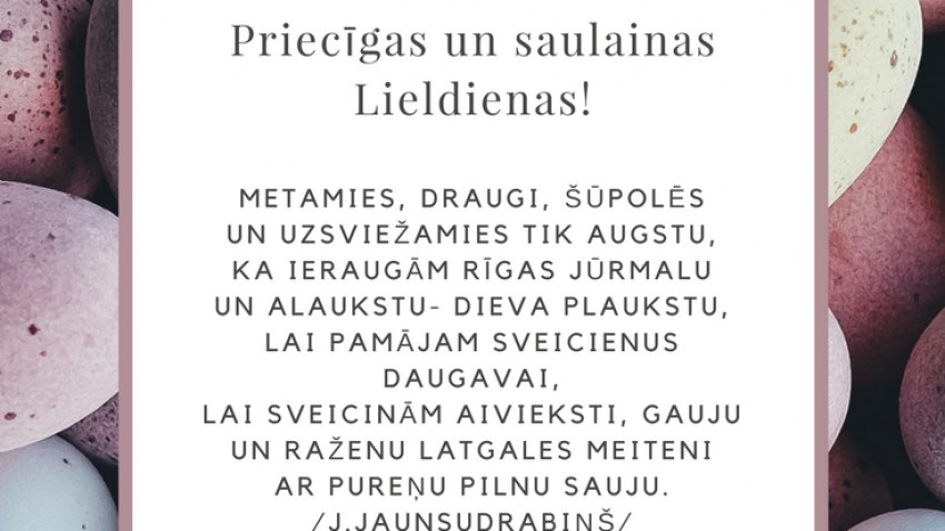 Priecīgas un saulainas Lieldienas!