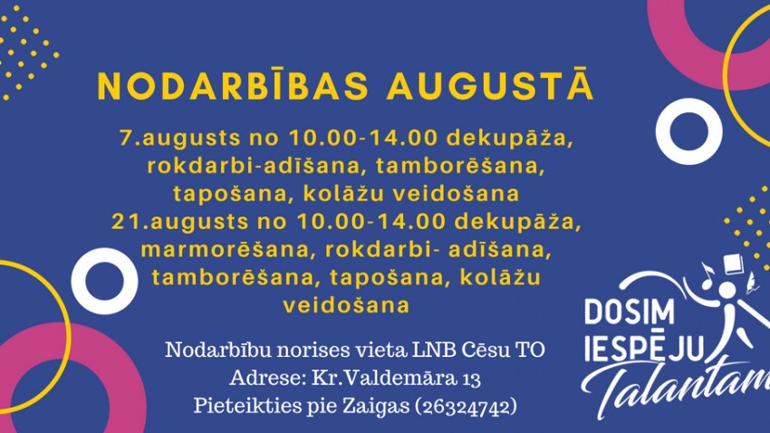 Projekta "Dosim iespēju talantam" radošās nodarbības