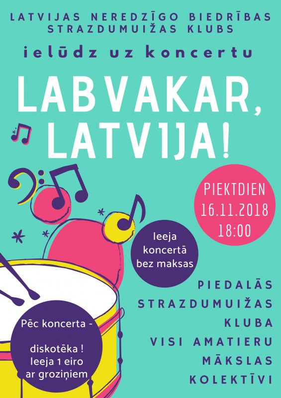 Koncerts "Labvakar, Latvija!" Strazdumuižas klubā