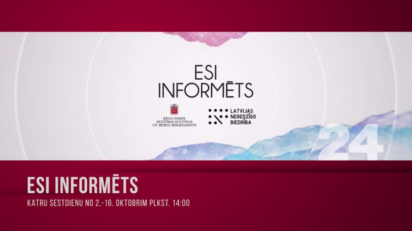 Raidījums "Esi informēts!" 