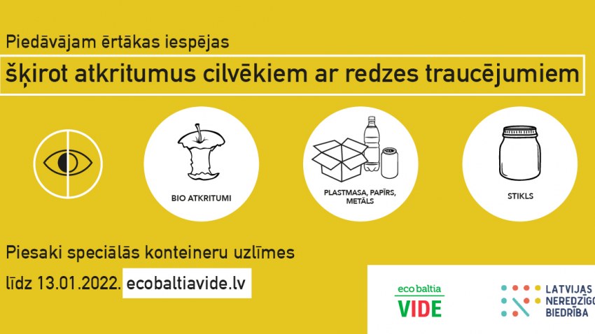 Atkritumu šķirošanas iespējas cilvēkiem ar redzes traucējumiem.