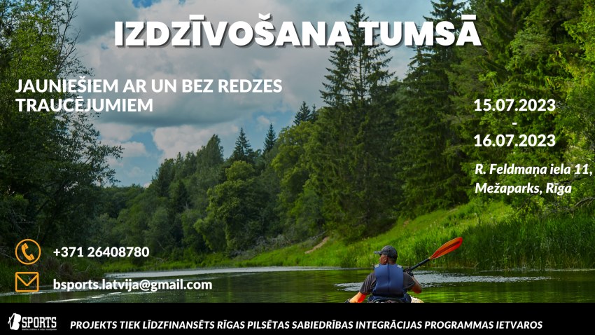 Piesakies sporta aktivitātēm projektā "Izdzīvošana tumsā"