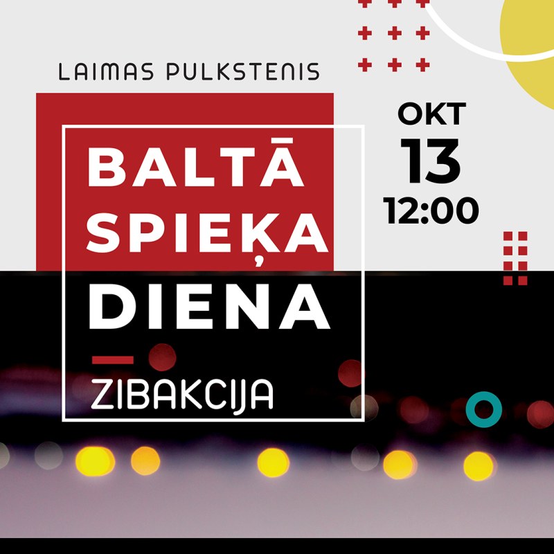 VIDE PIEKŠ VISIEM! - 13.oktobrī plkst 12:00 pie Laimas pulksteņa Zibakcja